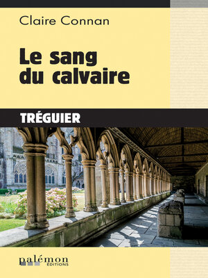 cover image of Le sang du calvaire